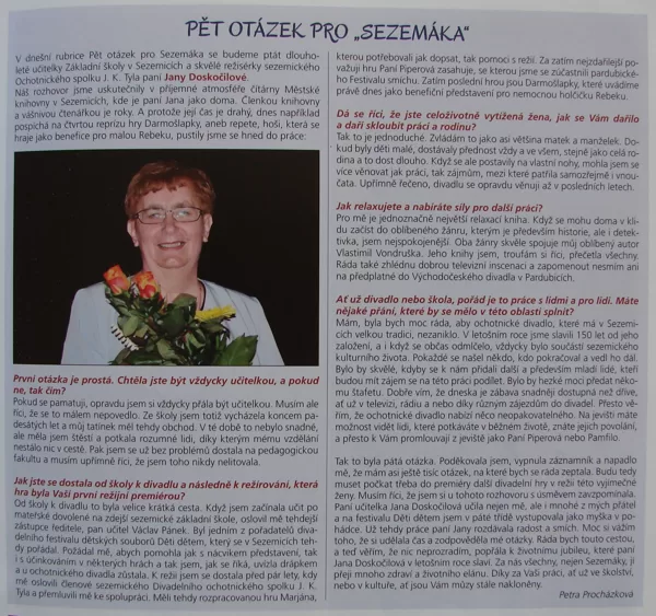 s režisérkou Janou Doskočilovou